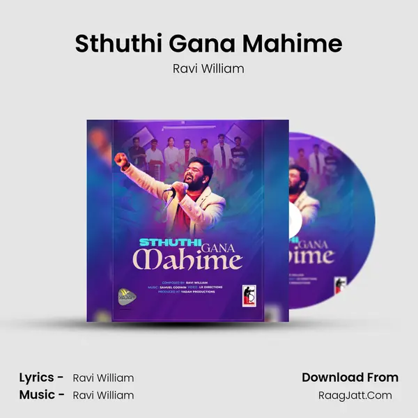 Sthuthi Gana Mahime - Ravi William