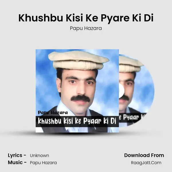 Khushbu Kisi Ke Pyare Ki Di mp3 song