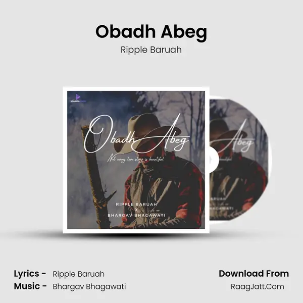 Obadh Abeg MP3 Song by Ripple Baruah Cover