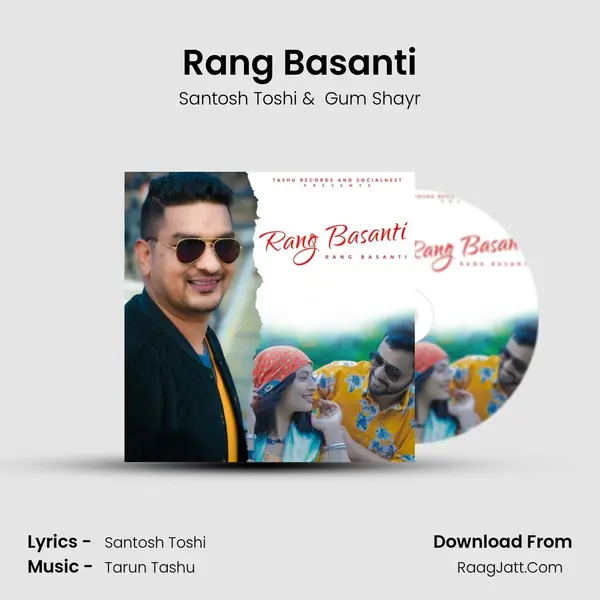 Rang Basanti MP3 Song by Santosh Toshi Cover