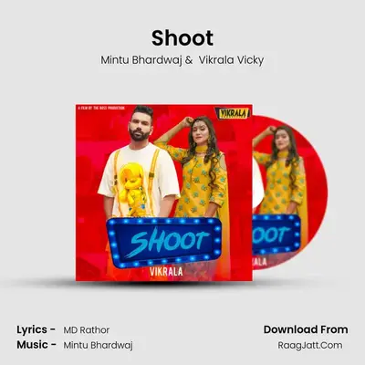 Shoot MP3 Song by Mintu Bhardwaj Cover