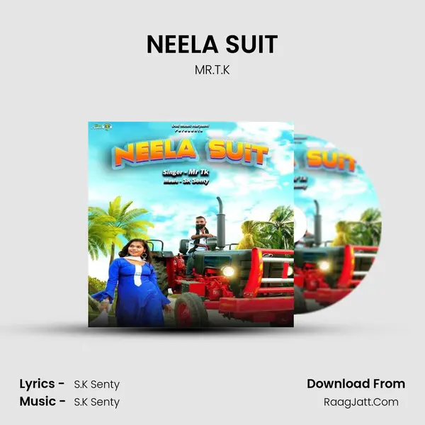 NEELA SUIT mp3 song