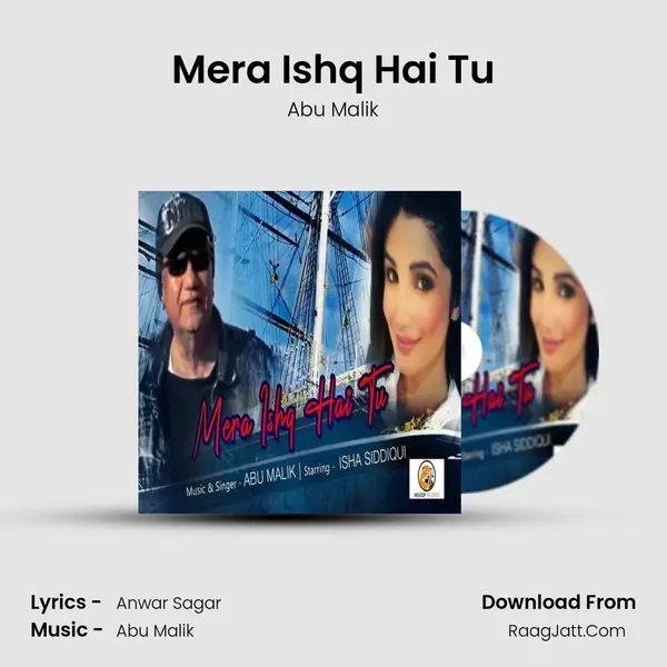 Mera Ishq Hai Tu mp3 song