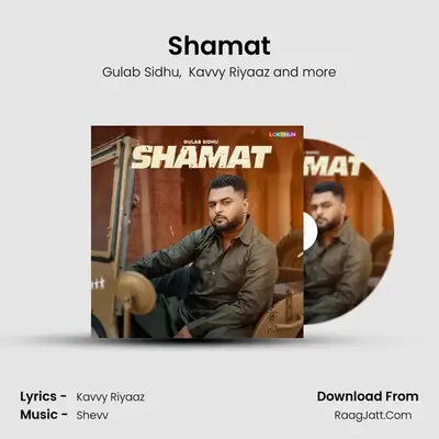 Shamat - Gulab Sidhu