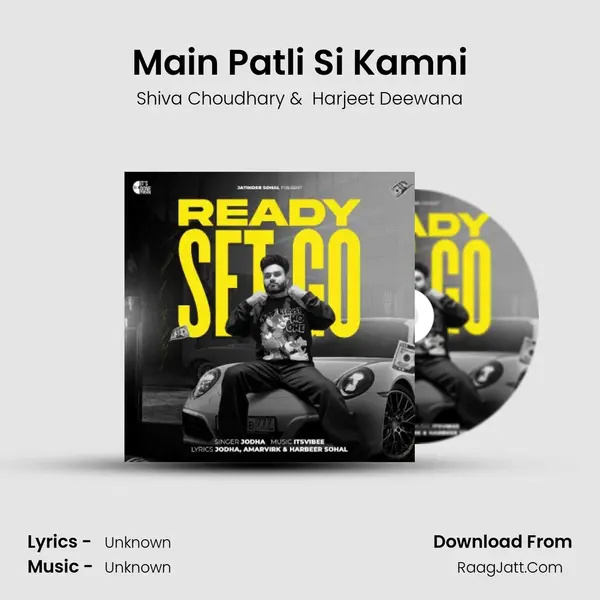 Main Patli Si Kamni - Shiva Choudhary