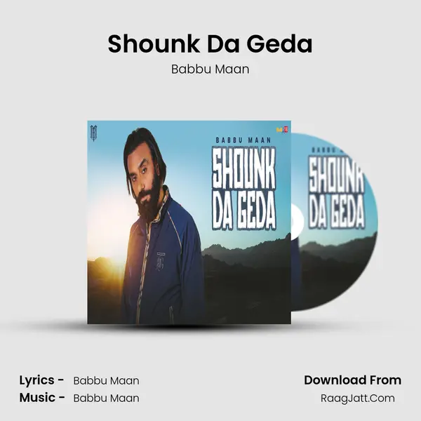 Shounk Da Geda - Babbu Maan