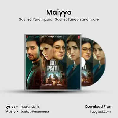 Maiyya mp3 song