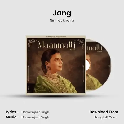 Jang MP3 Song by Nimrat Khaira Cover