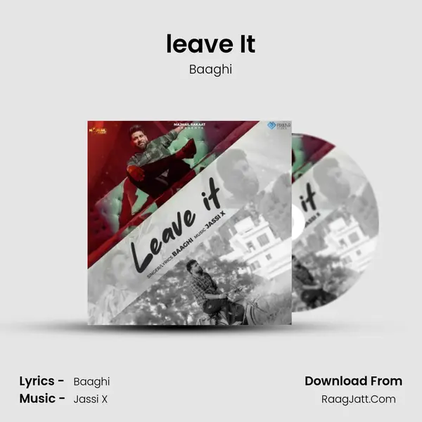 leave It - Baaghi