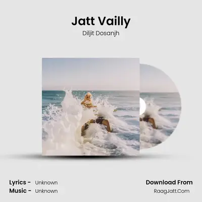 Jatt Vailly MP3 Song by Diljit Dosanjh Cover