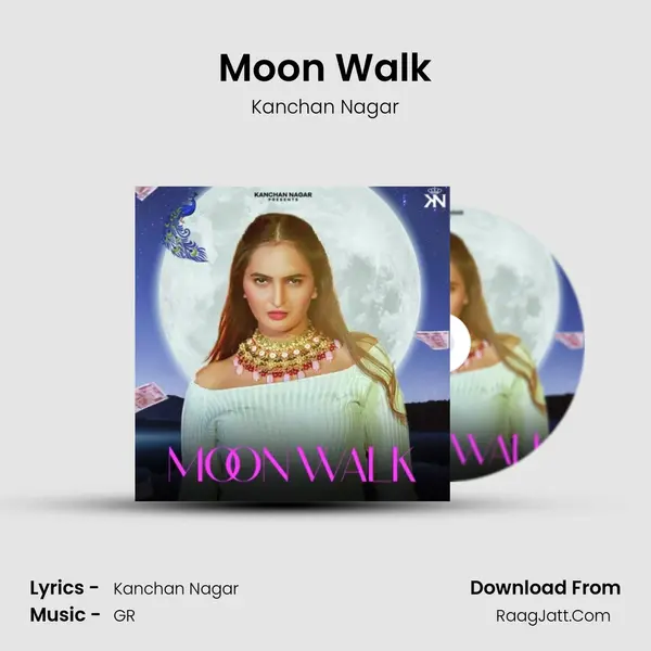 Moon Walk - Kanchan Nagar