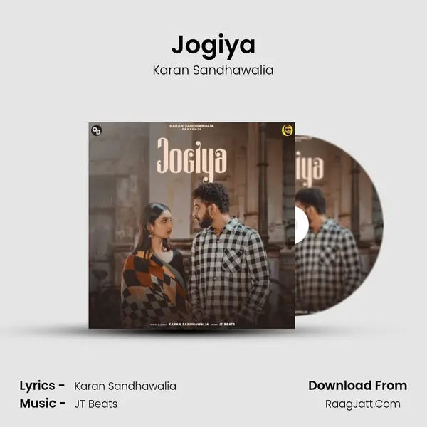 Jogiya - Karan Sandhawalia