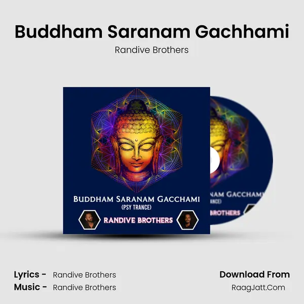 Buddham Saranam Gachhami - Randive Brothers