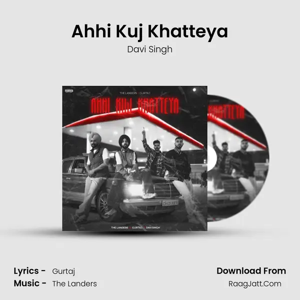 Ahhi Kuj Khatteya MP3 Song by Davi Singh Cover
