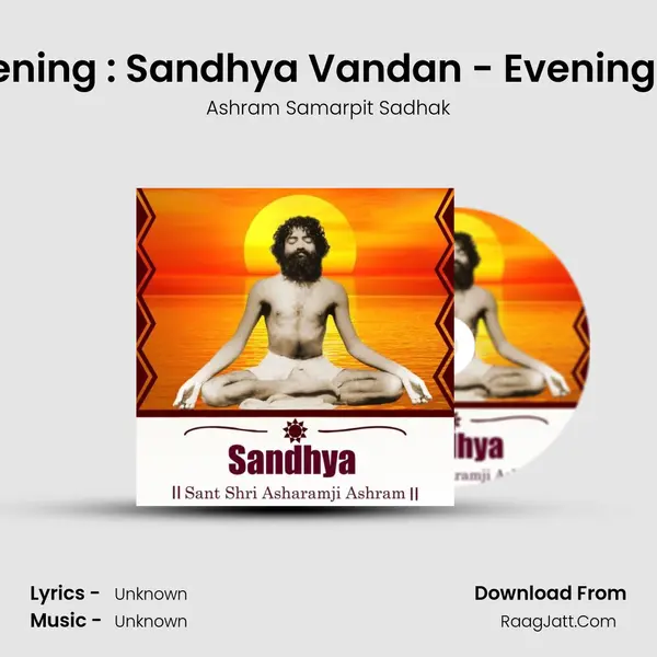 Aug 6,2022 Saturday : Evening : Sandhya Vandan - Evening Kirtan -2 Hariom Hariom MP3 Song by Ashram Samarpit Sadhak Cover