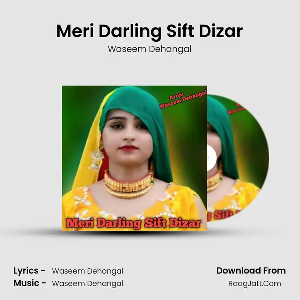 Meri Darling Sift Dizar - Waseem Dehangal