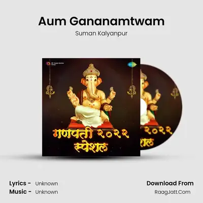 Aum Gananamtwam Cover