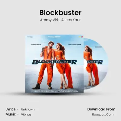 Blockbuster - Ammy Virk