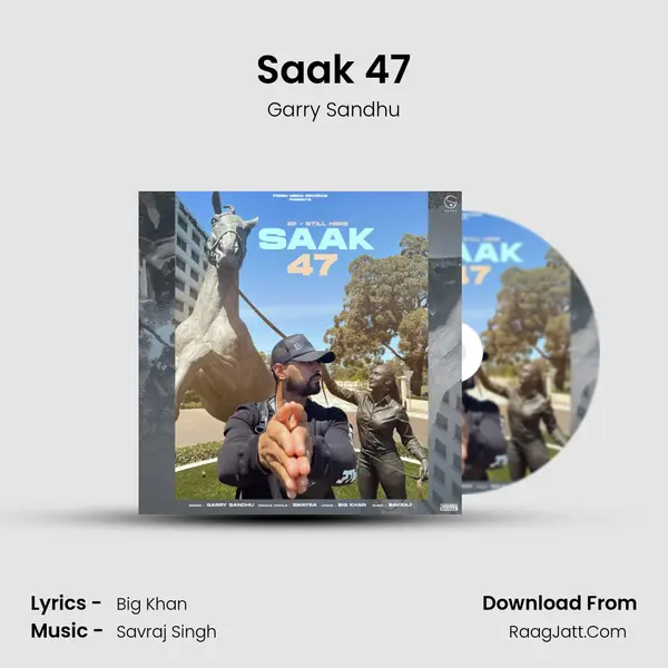 Saak 47 - Garry Sandhu