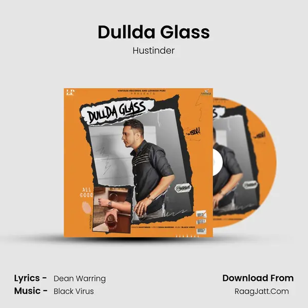 Dullda Glass MP3 Song by Hustinder Cover