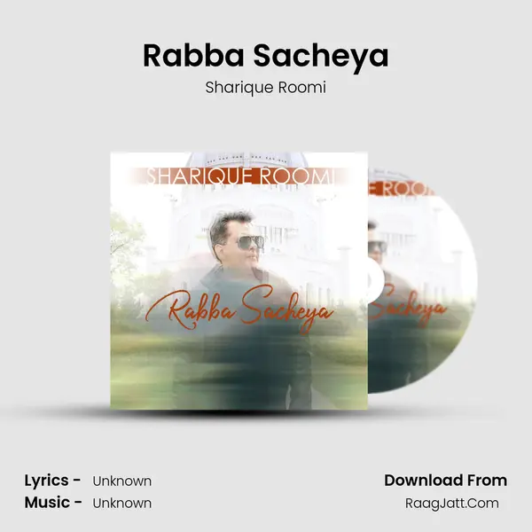 Rabba Sacheya mp3 song