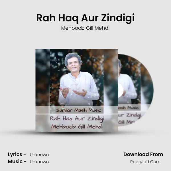 Rah Haq Aur Zindigi - Mehboob Gill Mehdi