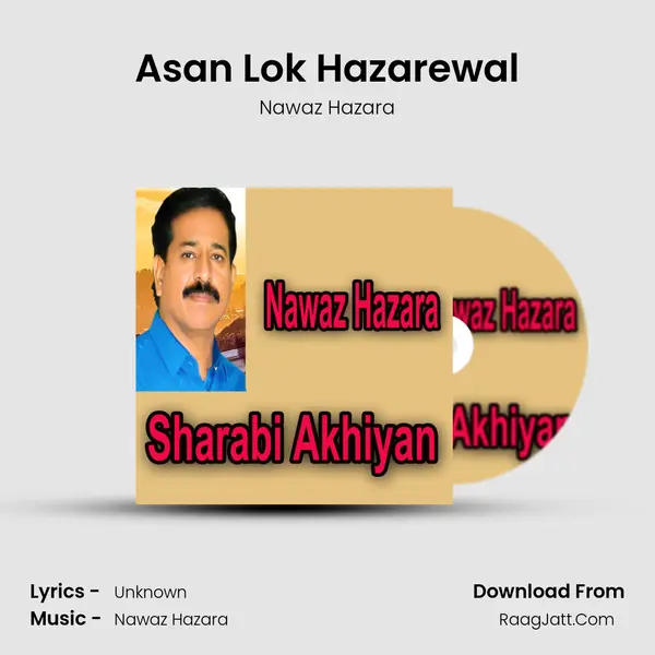 Asan Lok Hazarewal mp3 song