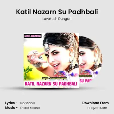 Katil Nazarn Su Padhbali mp3 song