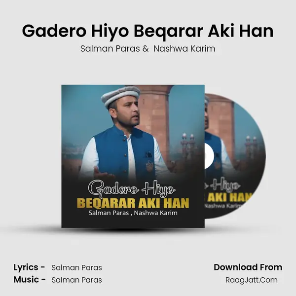 Gadero Hiyo Beqarar Aki Han mp3 song