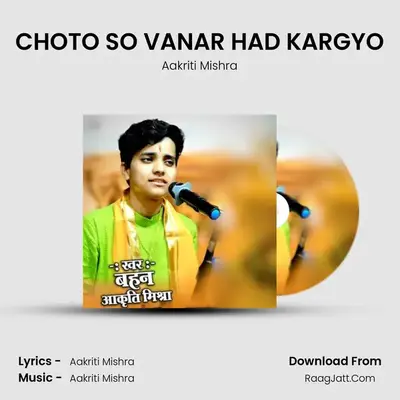 CHOTO SO VANAR HAD KARGYO mp3 song