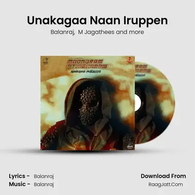 Unakagaa Naan Iruppen MP3 Song by Balanraj Cover