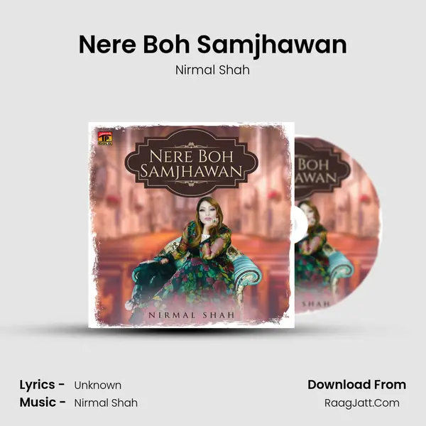 Nere Boh Samjhawan mp3 song