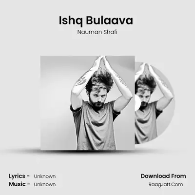 Ishq Bulaava (Cover) mp3 song