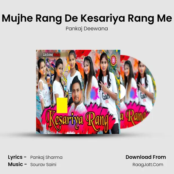 Mujhe Rang De Kesariya Rang Me mp3 song