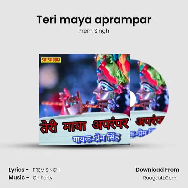 Teri maya aprampar mp3 song