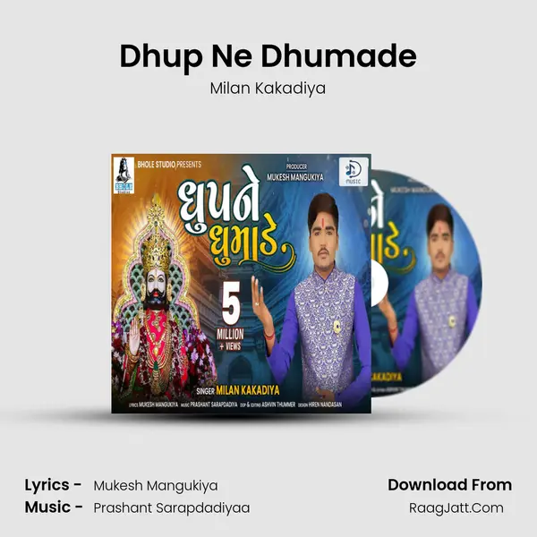 Dhup Ne Dhumade mp3 song