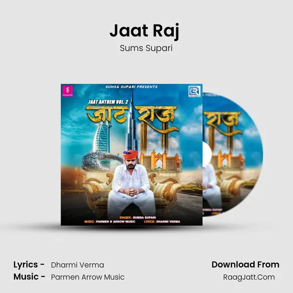 Jaat Raj (Jaat Anthem Vol 2) mp3 song