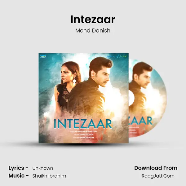 Intezaar MP3 Song by Mohd Danish Cover