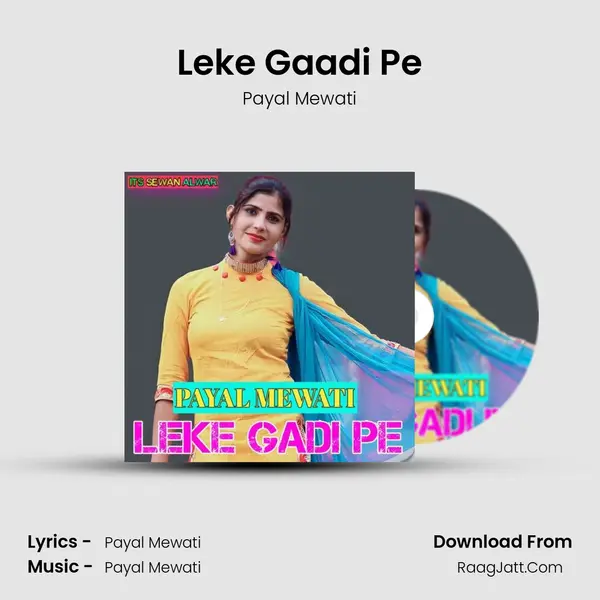 Leke Gaadi Pe MP3 Song by Payal Mewati Cover