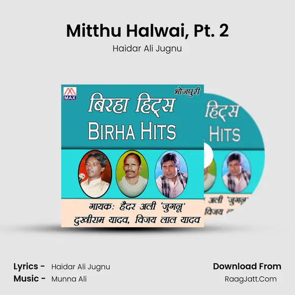Mitthu Halwai, Pt. 2 mp3 song