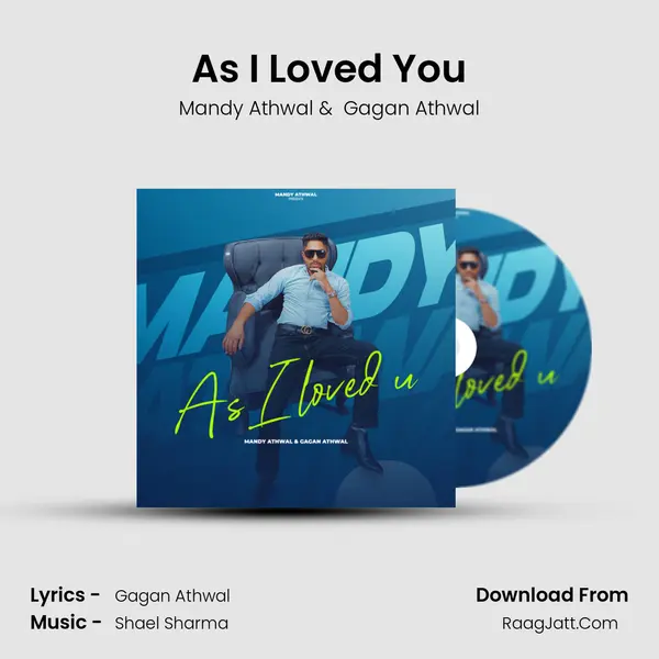 As I Loved You MP3 Song by Mandy Athwal Cover