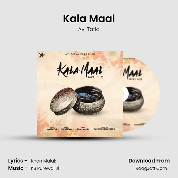 Kala Maal - Avi Tatla