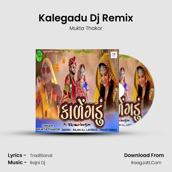 Kalegadu Dj Remix MP3 Song by Mukta Thakor Cover