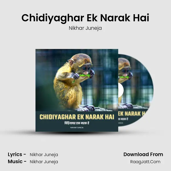 Chidiyaghar Ek Narak Hai Cover