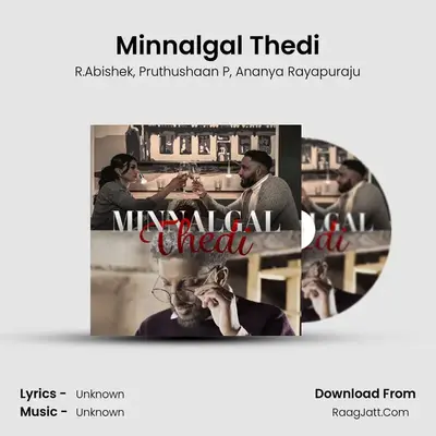 Minnalgal Thedi - R.Abishek