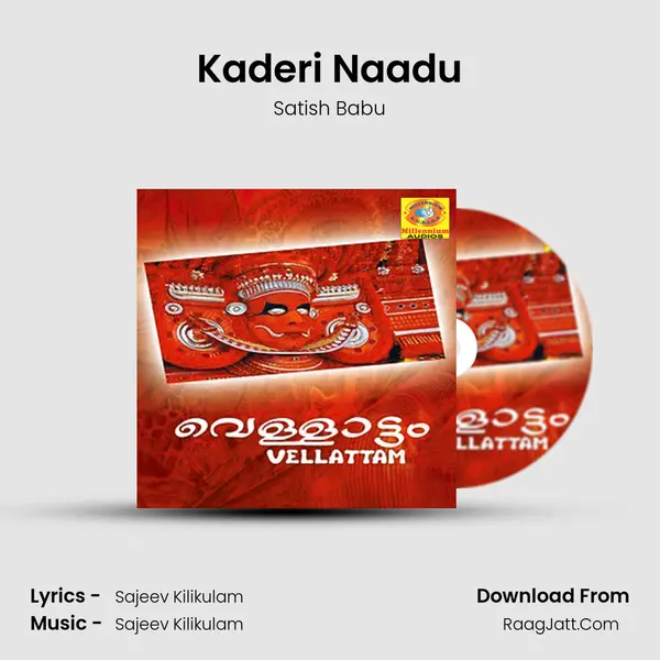 Kaderi Naadu MP3 Song by Satish Babu Cover
