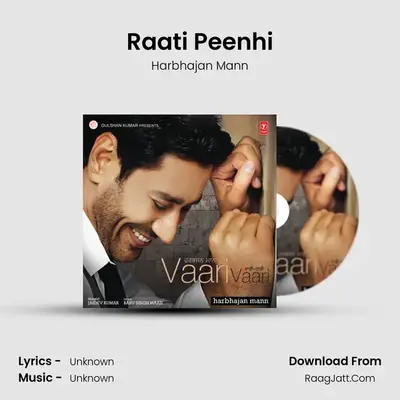 Raati Peenhi MP3 Song by Harbhajan Mann Cover