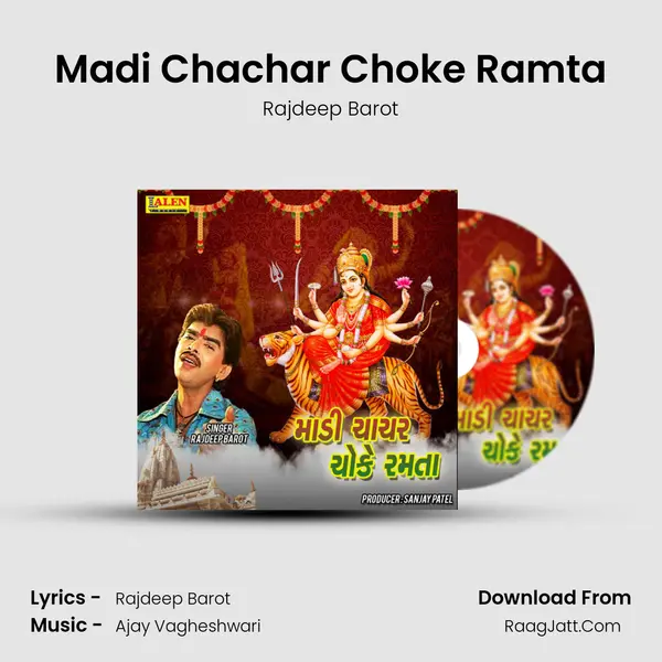 Madi Chachar Choke Ramta - Rajdeep Barot