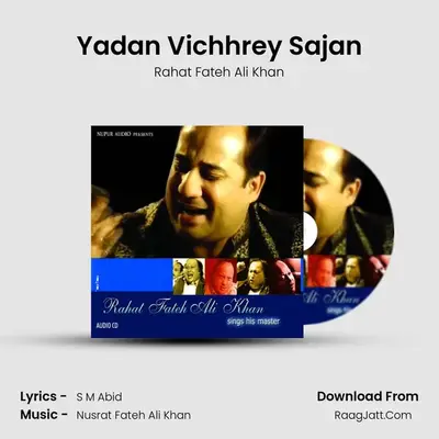 Yadan Vichhrey Sajan MP3 Song by Rahat Fateh Ali Khan Cover