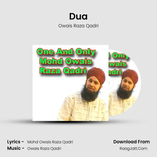 Dua MP3 Song by Owais Raza Qadri Cover